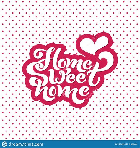 Home Sweet Home Typographic Vector Design For Greeting Card