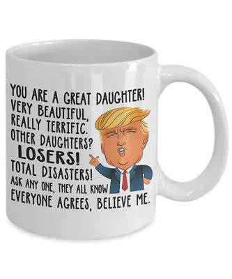 Funny Donald Trump Great Babe Coffee Mug Gift Cup For Girls From Mom Dad D EBay