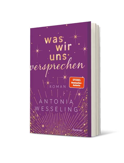 Antonia Wesseling Was Wir Uns Versprechen Taschenbuch Deutsch