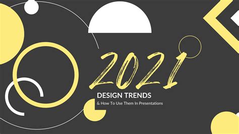 2021 Design Trends And Their Use In Presentations Visualhackers