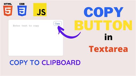 Copy Button Inside Textarea Html Css And Javascript Youtube