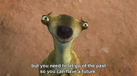 Ice Age The Meltdown Quotes Ice Age Funny Ice Age Quotes Sid The Sloth