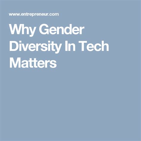why gender diversity in tech matters gender tech tech career