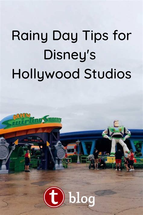 Tips To Have A Great Day Even In The Rain At Disneys Hollywood
