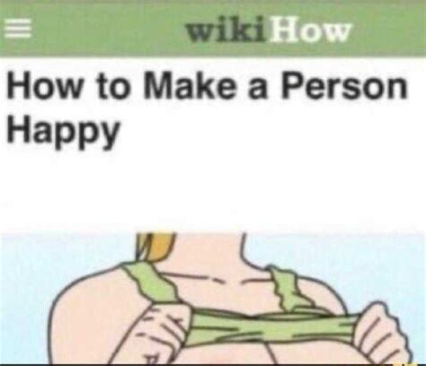 Wiki How How To Make A Person Happy