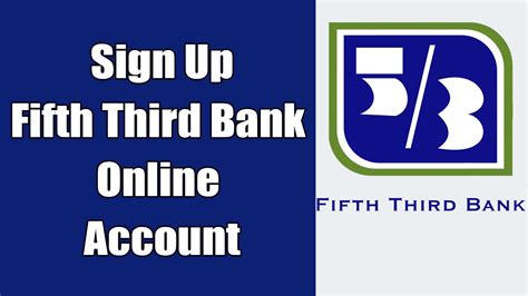Fifth Third Bank Online Account Sign Up Fifth Third Bank Online