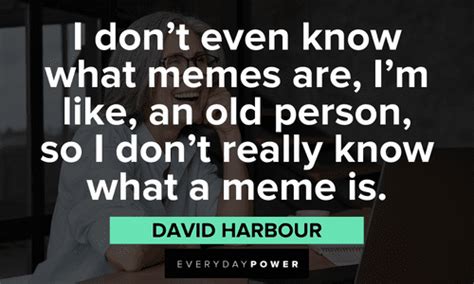 Find The Best Meme Quotes Online