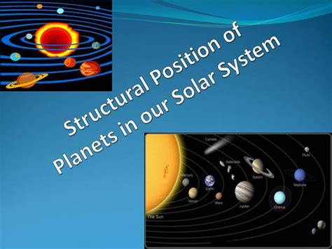 Structural Position Of Planets In Our Solar System Authorstream