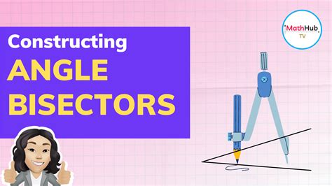 How To Construct Bisector Of An Angle Mathhub