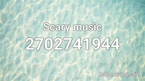 Scary Music Roblox Id Roblox Music Codes