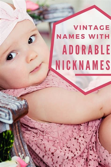 Vintage And Elegant Girls Names With Cute Nicknames