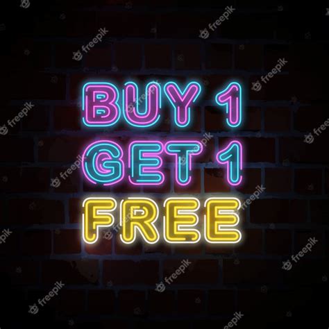 Premium Vector Buy 1 Get 1 Free Neon Sign Illustration