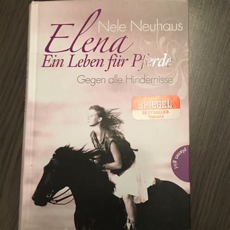 Nele Neuhaus „elena Ein Leben Für Pferde In 5733 Gemeinde Bramberg Am