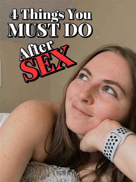 4 Things You Must Do After Sex Gallery Posted By Staci York Lemon8