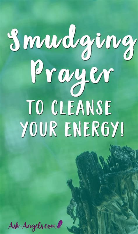 Smudging Prayer To Cleanse Your Energy