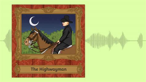 Audio Poem The Highwayman Twinkl