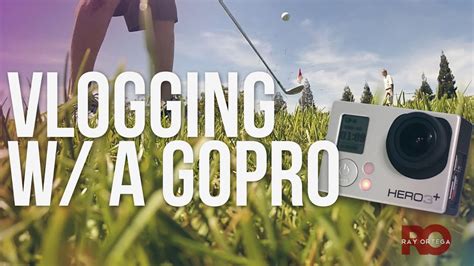 Vlogging With A Gopro Youtube