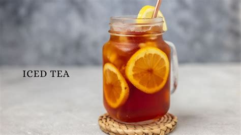 The Best Iced Tea Recipe Easy And Quick Youtube