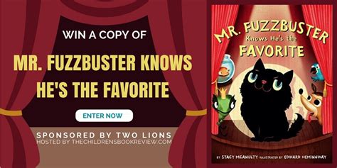 Mr Fuzzbuster Knows Hes The Favorite By Stacy Mcanulty Book