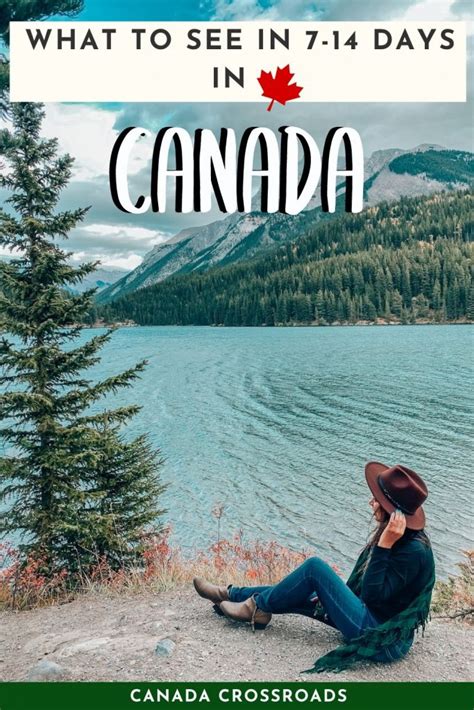 Canada Itinerary How To See Canada In 7 Days To 2 Weeks Canada