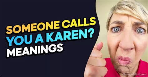 What Does It Mean When Someone Calls You A Karen