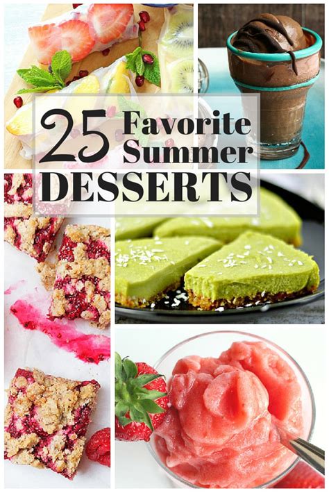 25 Easy Favorite Summer Desserts The Petite Cook