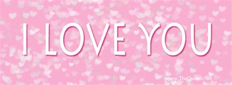 Facebook Cover Image I Love You Thequotesnet