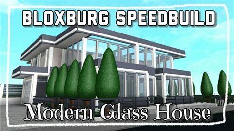 Modern Glass House Exterior 1 Mobileroblox Welcome To Bloxburg Youtube