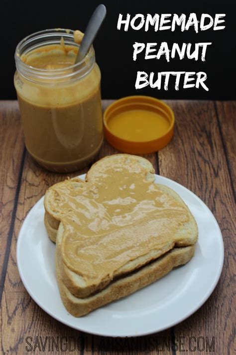 It Is So Easy To Make Homemade Peanut Butter Using This Recipe All