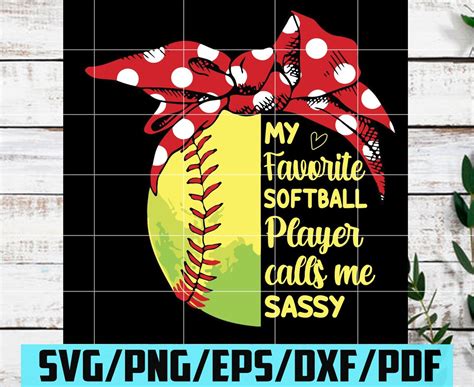 my favorite softball player calls me sassy svg mothers day etsy