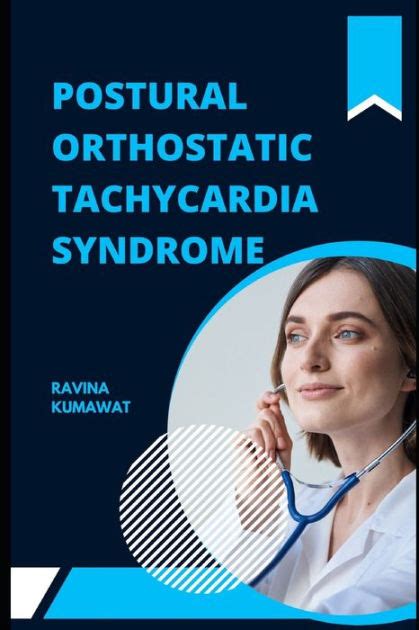 Postural Orthostatic Tachycardia Syndrome By Ravina Kumawat Paperback