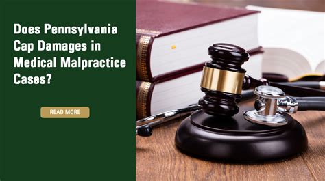 Does Pennsylvania Cap Damages In Medical Malpractice Cases