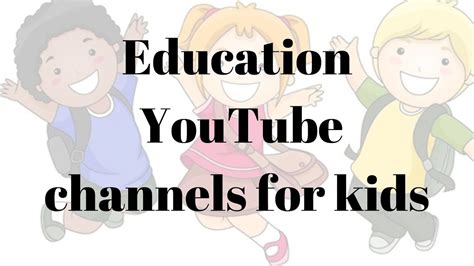 Education Youtube Channels For Kids Youtube