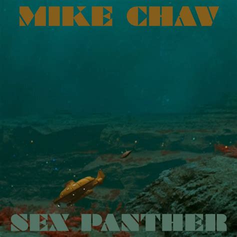sex panther single by mike chav spotify