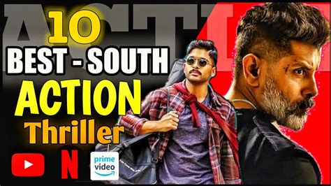 Top 10 South Indian Action Thriller Hindi Dubbed Movies On Youtube
