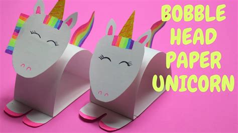 Bobble Head Paper Unicorn Paper Crafts For Kids Youtube