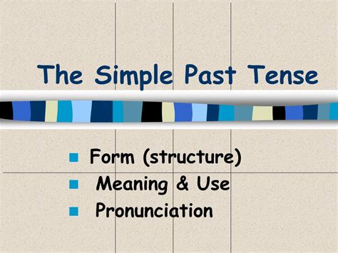 Ppt The Simple Past Tense Powerpoint Presentation Free Download Id