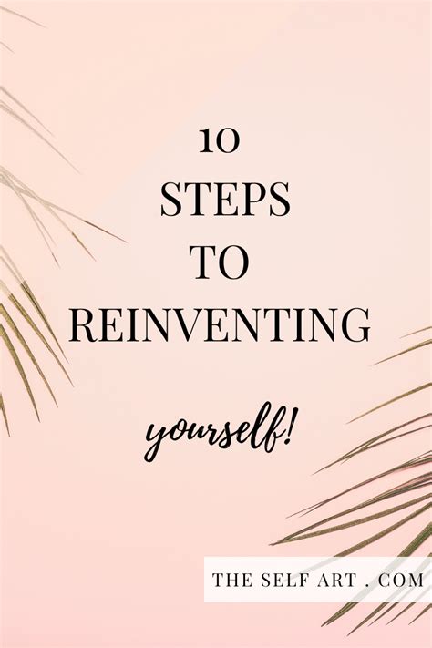 10 Steps To Reinventing Yourself Free Printable Self Improvement