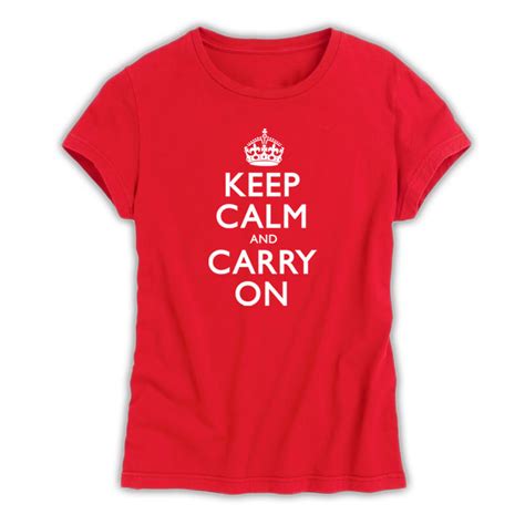 keep calm and carry on red and white ladies t shirt keep calm and carry on
