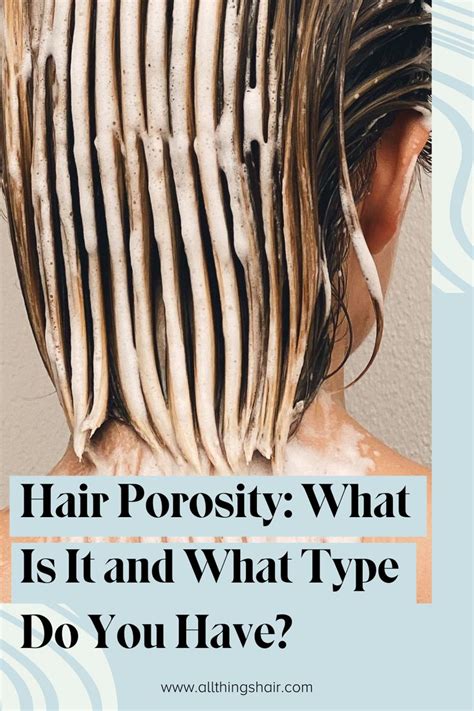 How To Determine Your Hair Porosity And Care For It Accordingly In