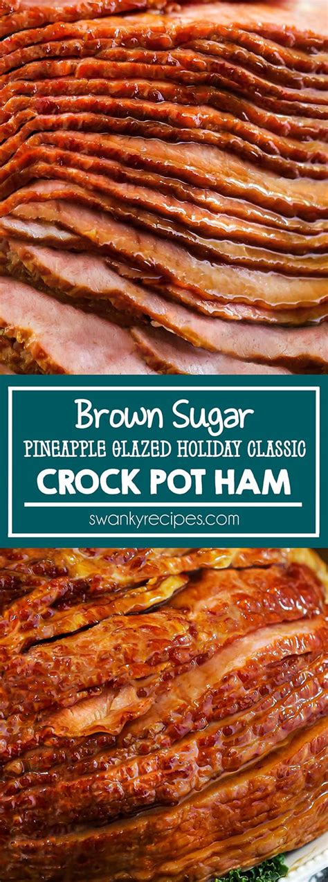 The key is to gently reheat it so that the texture stays tender while infusing a boost of sweet spices. Crock Pot Brown Sugar Ham with Pineapple - Swanky Recipes