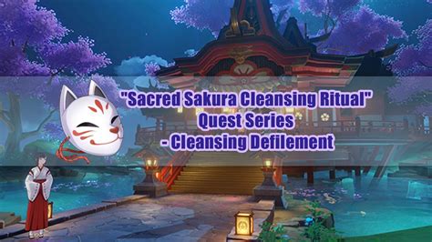 Sacred Sakura Cleansing Ritual Quest Series Cleansing Defilement
