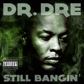 Still bangin - Dr Dre - CD album - Achat & prix | fnac