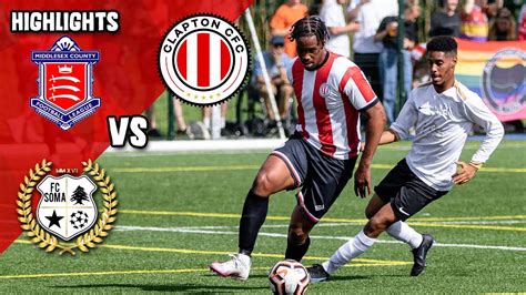 ⚽ Clapton Cfc Vs Fc Soma Highlights ⚽ 14082021 Middlesex County