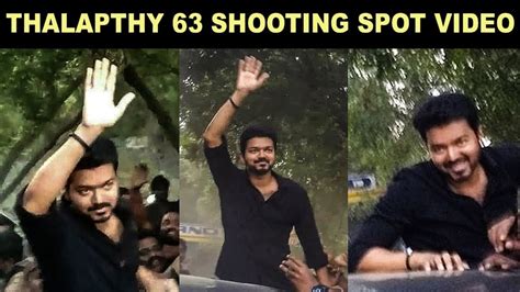 Thalapathy 63 Shooting Spot Viral Video Vijay Mass Entry Atlee