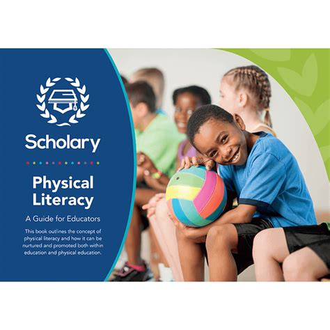 Physical Literacy A Guide For Educators Pe Scholar