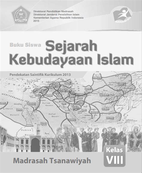 Download buku ski mts kelas 7 8 dan 9 kurikulum 2013 cetakan tahun 2020 selengkapnya mengenai buku ski mts kelas 7 8 dan 9 kurikulum 2013 cetakan tahun 2020 ini bisa anda unduh pada link dibawah ini. Buku SKI MTs kelas 8 Kurikulum 2013 - As'ad Collection
