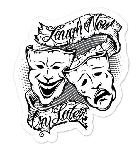 Laugh Now Cry Later Drama Masks Happy Sad Clown Face Tattoo Etsy UK