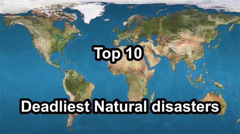Top 10 Deadliest Natural Disasters Youtube