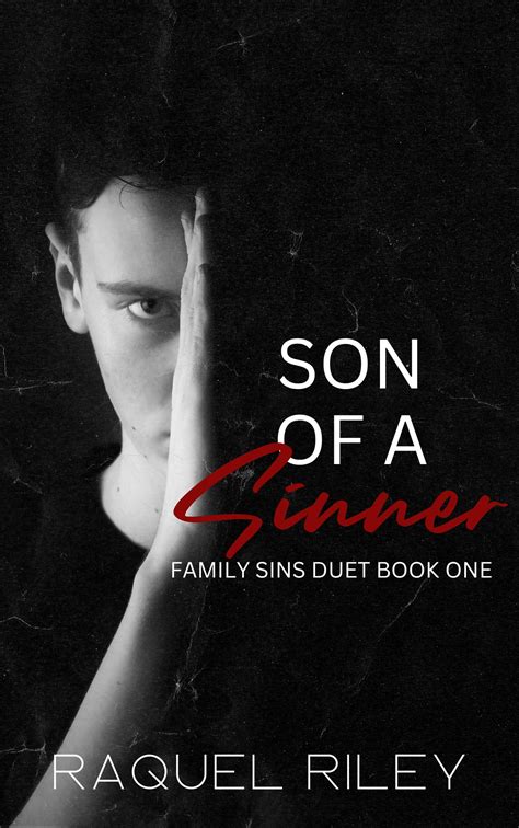 Smashwords – Son of a Sinner – a book by Raquel Riley